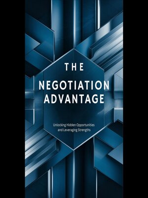 cover image of The Negotiation Advantage